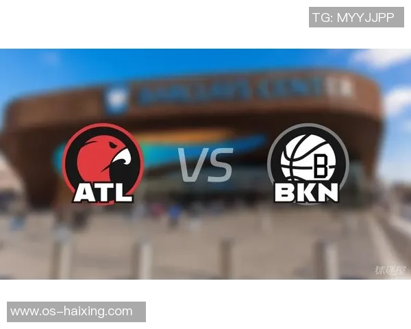 2021年NBA季后赛老鹰与篮网激战回顾精彩瞬间与战术分析 2021年NBA季后赛老鹰与篮网激战回顾精彩瞬间与战术分析